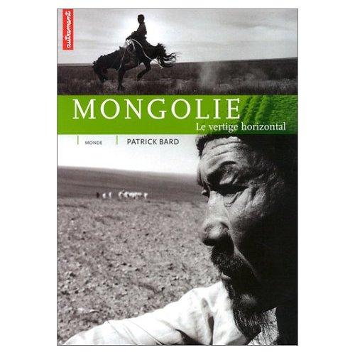 Mongolie, le vertige horizontal
