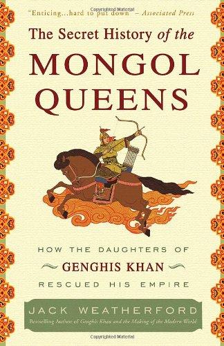The secret history of the Mongol queens
